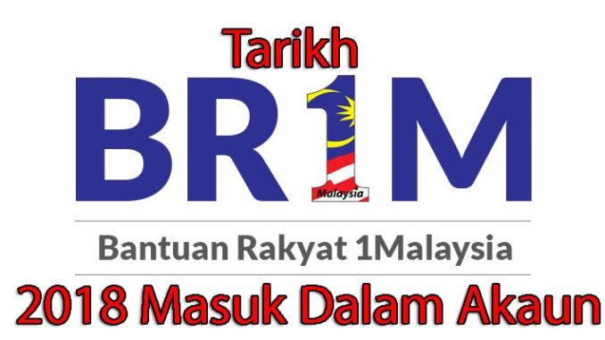 SILA ALERT TARIKH BRIM 2018 MASUK KE AKAUN ANDA. CUBA 