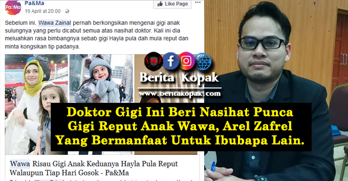 Doktor Gigi Ini Beri Nasihat Punca Gigi Reput Anak Wawa 